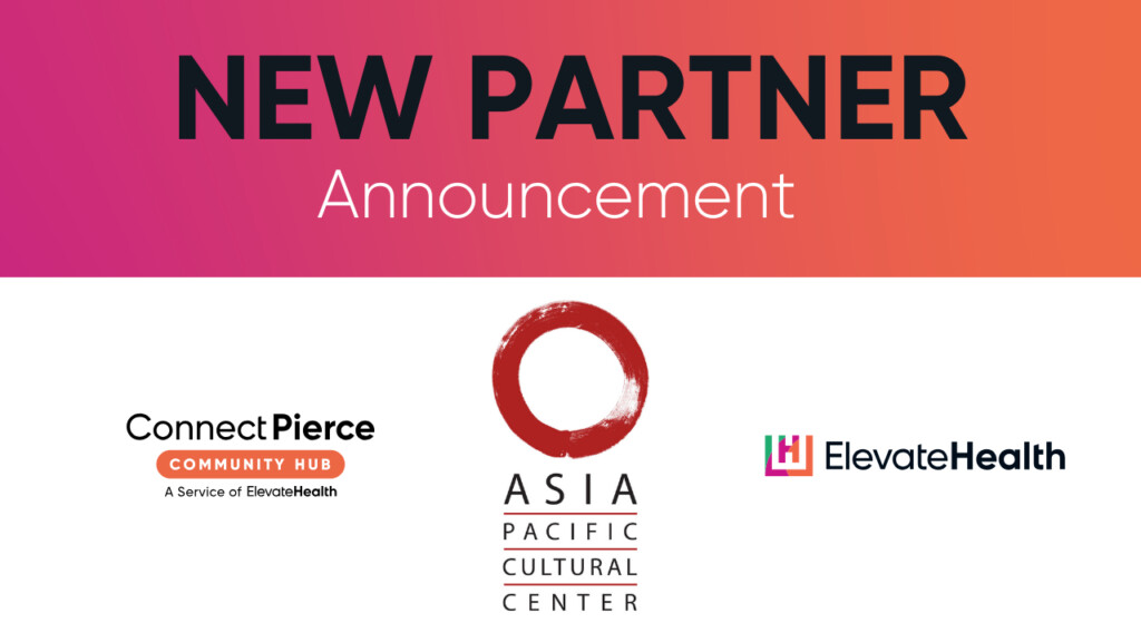 Elevate Health and Asia Pacific Cultural Center announce service agreement